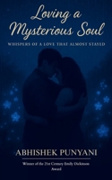 Loving a Mysterious Soul B0FCSMSHLK Book Cover