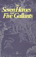 Seven Heroes and Five Gallants 7507103587 Book Cover