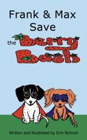 Frank and Max Save the Berry Bash: The Tale of the Strawberry Snatchers B0F53P3NVX Book Cover