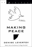 Making Peace (New Directions Bibelots) 0811216403 Book Cover