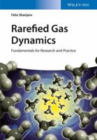 Rarefied Gas Dynamics: Fundamentals for Research and Practice 352741326X Book Cover