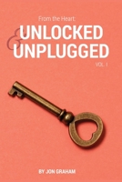 From the Heart: Unlocked & Unplugged VOL. 1 1649133863 Book Cover