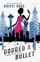Dodged A Bullet: Special Edition (Sprayed Edges) B0GZKHH265 Book Cover