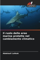 Il ruolo delle aree marine protette nel cambiamento climatico 6205918056 Book Cover