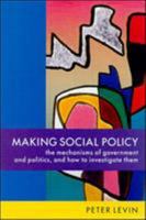Making Social Policy 0335190847 Book Cover