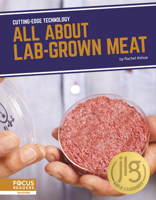 All About Lab-Grown Meat 1637395094 Book Cover