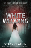 White Wedding B084Z3P9C2 Book Cover