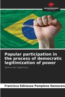 Popular participation in the process of democratic legitimization of power 6207319591 Book Cover