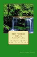The Forest Ridge Adventure (Forest Park Adventures) 154633730X Book Cover