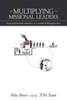 Multiplying Missional Leaders 0984664319 Book Cover