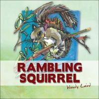 Rambling Squirrel 1432738763 Book Cover