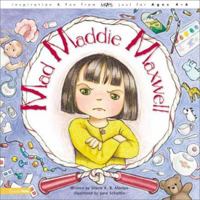 Mad Maddie Maxwell 0310232074 Book Cover