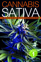 Cannabis Sativa, Volume 1: The Essential Guide to the World's Finest Marijuana Strains 1931160937 Book Cover