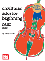 Mel Bay Christmas Solos for Beginning Cello 1562222619 Book Cover