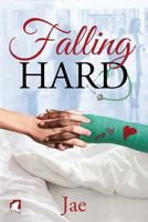 Falling Hard 3955338290 Book Cover