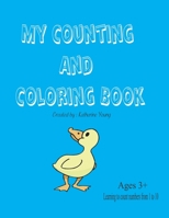 My Counting and Coloring Book: Counting and coloring ducks B097YK2BGX Book Cover