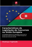 Caracter�sticas da Legisla��o de Concursos na Uni�o Europeia 6203170844 Book Cover