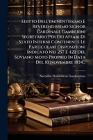 Editto Dell'eminentissimo E Reverendissimo Signor Cardinale Gamberini Segretario Per Gli Affari Di Stato Interni Contenente Le Particolari ... Del 10 Novembre 1834... 1274048710 Book Cover