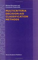 Multicriteria Decision Aid Classification Methods (Applied Optimization) 1402008058 Book Cover