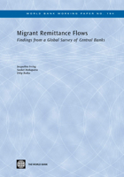 Migrant Remittance Flows: Findings from a Global Survey of Central Banks 0821383604 Book Cover