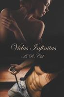 Vidas Infinitas (Inmortales) 1723745073 Book Cover