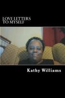 Love Letters to Myself 1523882271 Book Cover