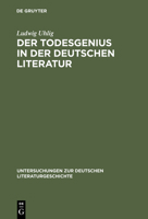 Der Todesgenius In Der Deutschen Literatur: Von Winckelmann Bis Thomas Mann 348410225X Book Cover