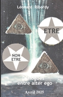 Être ou Non-Être: Dialogue en alter ego B08H6QG7PW Book Cover