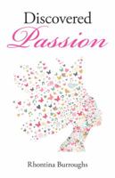 Discovered Passion 149077307X Book Cover