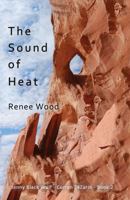 The Sound of Heat (Jenny Black Wolf) 1735779318 Book Cover