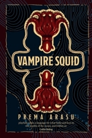 Vampire Squid: Poems from the deep sea 1760995193 Book Cover