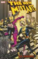 New Mutants Classic Vol. 6 0785155449 Book Cover