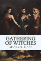 Gathering of Witches 1721640487 Book Cover