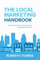 The Local Marketing Handbook 1950995380 Book Cover