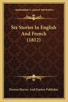 Six Stories In English And French 1120708435 Book Cover