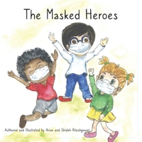 The Masked Heroes B08FTLJSGJ Book Cover
