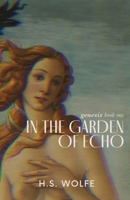 In The Garden of Echo (Genesis) 8797604305 Book Cover