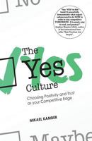 The Yes Culture 1519116071 Book Cover