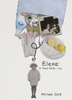 Elena: A Hand Made Life 1787335224 Book Cover