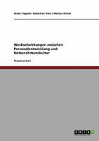 Wechselwirkungen zwischen Personalentwicklung und Unternehmenskultur 3640305620 Book Cover