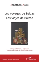 Les voyages de Balzac: Los viajes de Balzac Bilingue français/espagnol (Lettres Canariennes) (French Edition) 2343136262 Book Cover