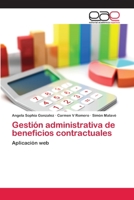 Gestión administrativa de beneficios contractuales 365908736X Book Cover