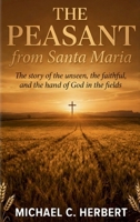The Peasent from Santa Maria B0H1PSNXF7 Book Cover