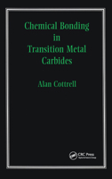 Chemical Bonding in Transition Metal Carbides 0901716685 Book Cover