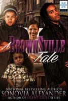 A Brownsville Tale 1502308975 Book Cover