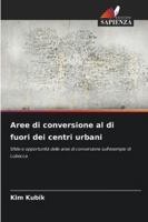 Aree di conversione al di fuori dei centri urbani (Italian Edition) 6202475978 Book Cover