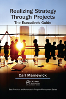 Realizing Strategy Through Projects: The Executive's Guide 1032096055 Book Cover