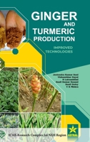 Ginger and Turmeric Production: Improved Technologies 9359191337 Book Cover