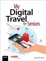 My Digital Travel for Seniors 0789757958 Book Cover