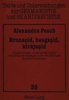 Brunaold, Haugsold, Kirkjuold: Untersuchungen Zu Den Archaeologisch Ueberpruefbaren Aussagen in Der Heimskringla Des Snorri Sturluson 3631301871 Book Cover